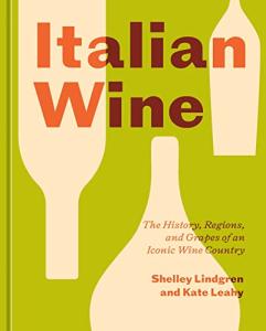 Discover Italian Wine: A Guide to Regions & Grapes