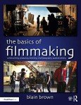 Essential Guide to Filmmaking Techniques and Skills