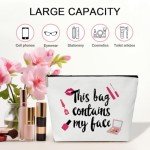 Funny Gift Makeup Bag, This Bag Contains My Face Make Up Bag, Travel Toiletry Bag for Women Frienship Gift Birthday Gifts for Her Mom Friend Bestie Sister, 1 PCS Cosmetic Bag for Pouch -B34
