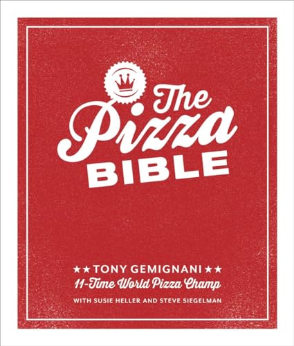 Pizza Bible: Explore Different Pizza Styles Globally
