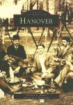 Hanover MA: A Pictorial Journey Through History
