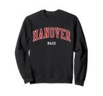 Hanover MA College Spirit Sweatshirt