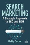 Strategic SEO and SEM Guidebook