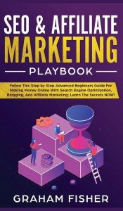 SEO and Affiliate Marketing Playbook (Hardcover)
