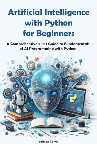 Beginner's AI Programming with Python: Essential Guide