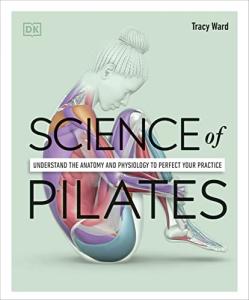 Master Pilates: Key Anatomy and Physiology Insights