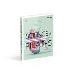 Master Pilates: Key Anatomy and Physiology Insights