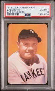 1973 Babe Ruth Ace of Hearts Card PSA 10