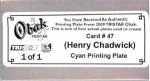 Henry Chadwick 2009 TriStar Obak Mini Press Plate