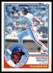 1983 Topps George Wright Texas Rangers Card #299