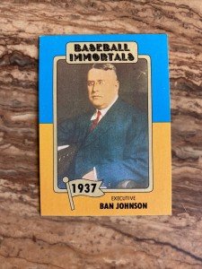 Baseball Immortals #7 Ban Johnson Card