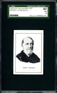Henry Chadwick 1950 Callahan Baseball Card SGC 3