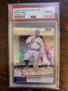 2020 Topps Stadium Club Lou Gehrig Xfractor PSA 10