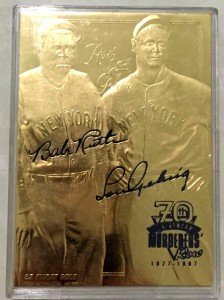 Babe Ruth & Lou Gehrig Gold Card Collector's Edition