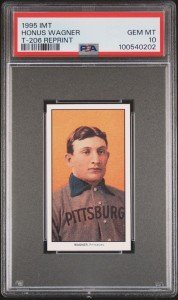 1995 Honus Wagner T-206 Reprint PSA 10