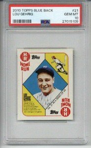 2010 Topps Lou Gehrig Blue Back Card PSA 10