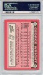 1986 Topps Traded Tiffany George Wright PSA 10