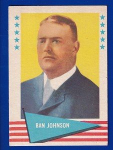 1961 Fleer #48 Ban Johnson American League President