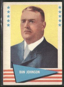 1961 Fleer Baseball Greats #48 Ban Johnson Card