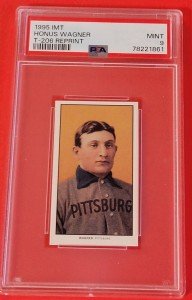 Honus Wagner T-206 Reprint Card PSA Mint 9
