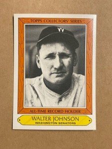 Walter Johnson 1985 All-Time Record Baseball Card