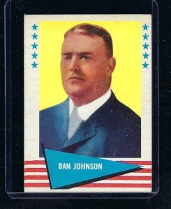 1961 Fleer Baseball Greats Ban Johnson Card