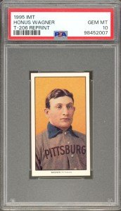 1995 Honus Wagner T-206 Reprint PSA 10