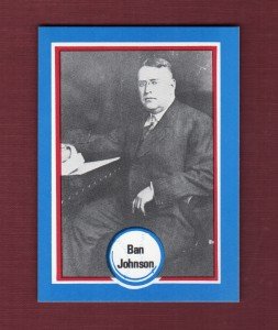 #10 Ban Johnson Baseball Card - Hall of Fame