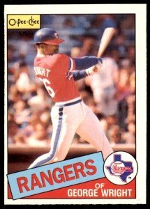 1985 O-Pee-Chee George Wright Baseball Card #387