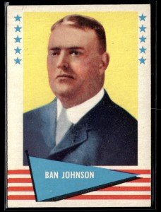 1961 Fleer Baseball Greats Ban Johnson Card