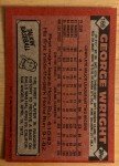 1986 Topps George Wright Baseball Card #169