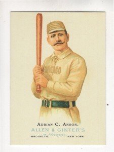 2006 Topps Allen & Ginter Adrian Cap Anson #316