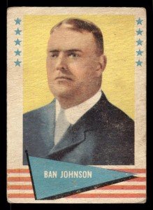 1961 Fleer Baseball Greats Ban Johnson Card