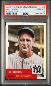 Lou Gehrig 2022 Topps Chrome PSA 10 Card