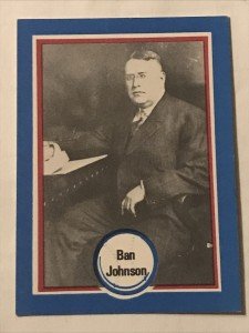 #10 Ban Johnson Baseball Card - Hall of Fame