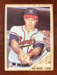 1962 Topps Venezuelan Eddie Mathews Rare Card