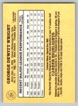 1985 Donruss George Wright Baseball Card #256