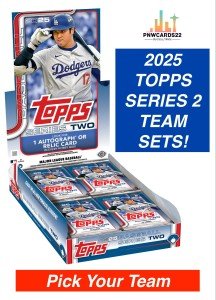 2025 Topps Series 2 Team Sets - Choose Yours