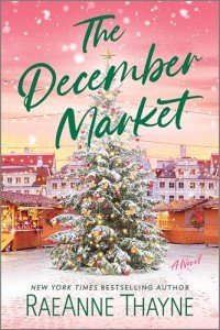 The December Market: A Wholesome Small Town Romance with a Touch of Mystery, Perfect for Fall 2024, Cozy up with Love