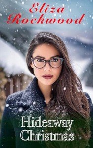 Hideaway Christmas: An Age-Gap, Fake Marriage, Single Dad, Small Town Insta-Love Romance (Hideaway Mountain Book 4)