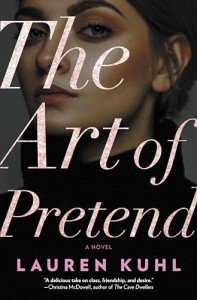 The Art of Pretend: A Complicated Summer Romance Novel of Toxic Friendship and Forbidden Love