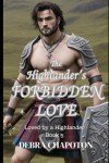 The Highlander's Forbidden Love | A Scottish Historical Romance Novel