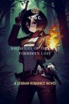 Daughters of the West: Forbidden Love: A Lesbian Romance Novel