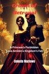 'Crown of Betrayal' | A Forbidden Love Romance Book Recommendation