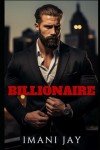 Owned By The Billionaire: A BWWM, Curvy Girl, Short Steamy Romance 