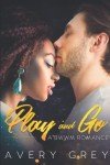 Play and Go: A BWWM Romance Novella (Love Over 40)