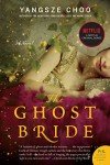 The Ghost Bride: A Novel (P.S.)