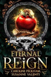 Eternal Reign (Age of Vampires)