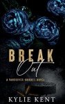 Break Out: A Dark Mafia Hockey Romance