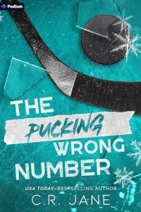 The Pucking Wrong Number: A Hockey Romance